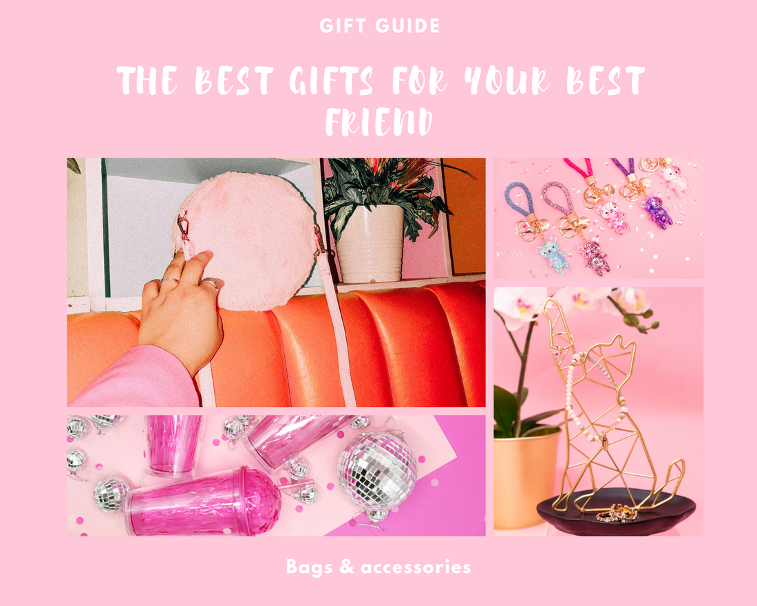 The Best Gifts for Your Best Friend