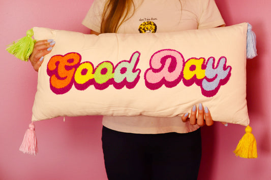 Long Hook Pillow - Good Day